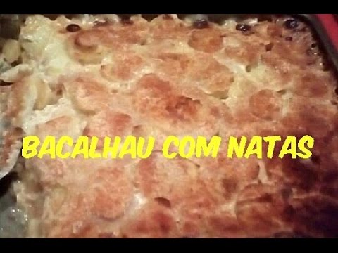 RECEITA DE BACALHAU COM NATAS (RECEITA PORTUGUESA)