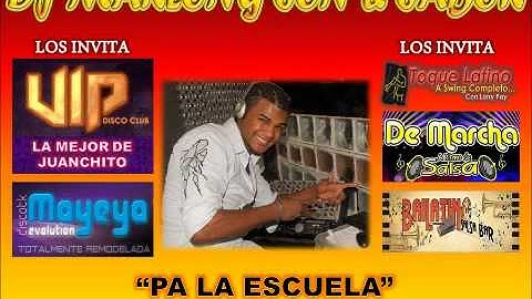 Pa' la Escuela - eddy mesa - Dj Marlong Son Y Sabor 2012