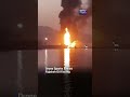 Watch: Moments After A Drone Sparked A Fire At An Oil Facility In Fujairah #shorts #viral