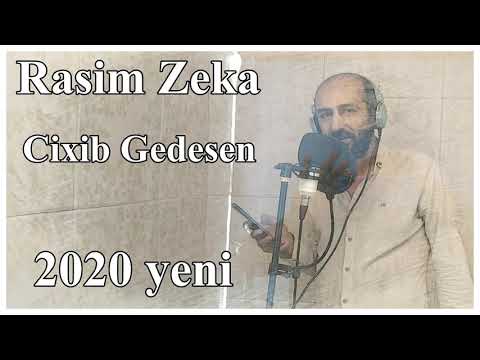Rasim Zeka  -  Dunyani agladan yep yeni seirleri 2020