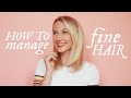 How to Manage Fine Hair | 20 Tips and Tricks