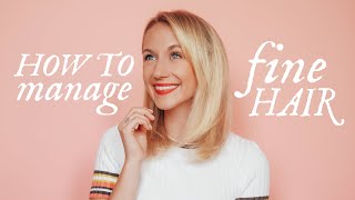 How to Manage Fine Hair | 20 Tips and Tricks