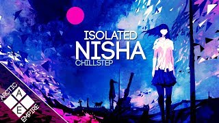 Isolated - Nisha | Chillstep chords