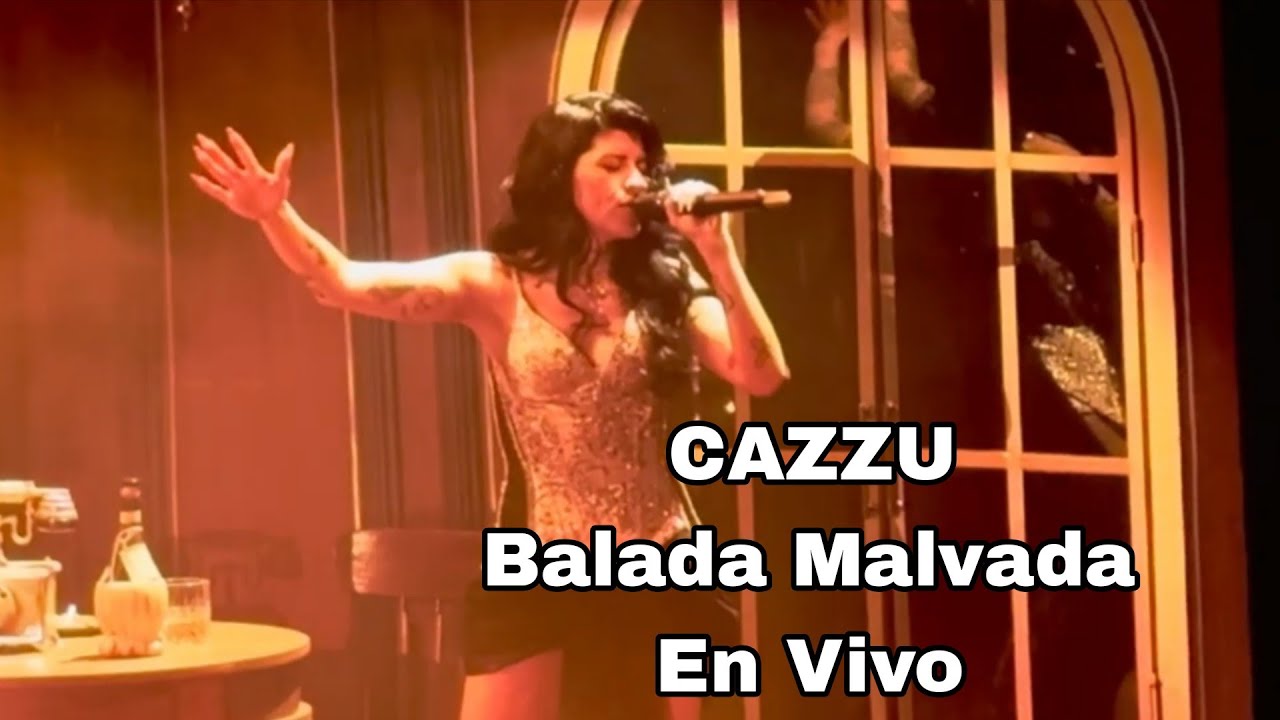 CAZZU - Balada Malvada (EN VIVO auditorio Nacional) #cazzu #musica 