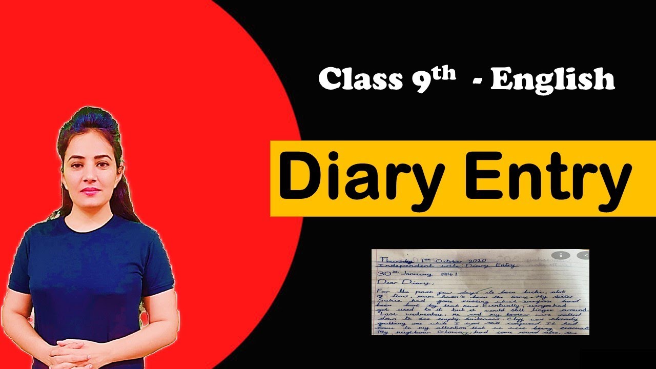 Diary Entry Diary Entry Formats English Examples Class 9th