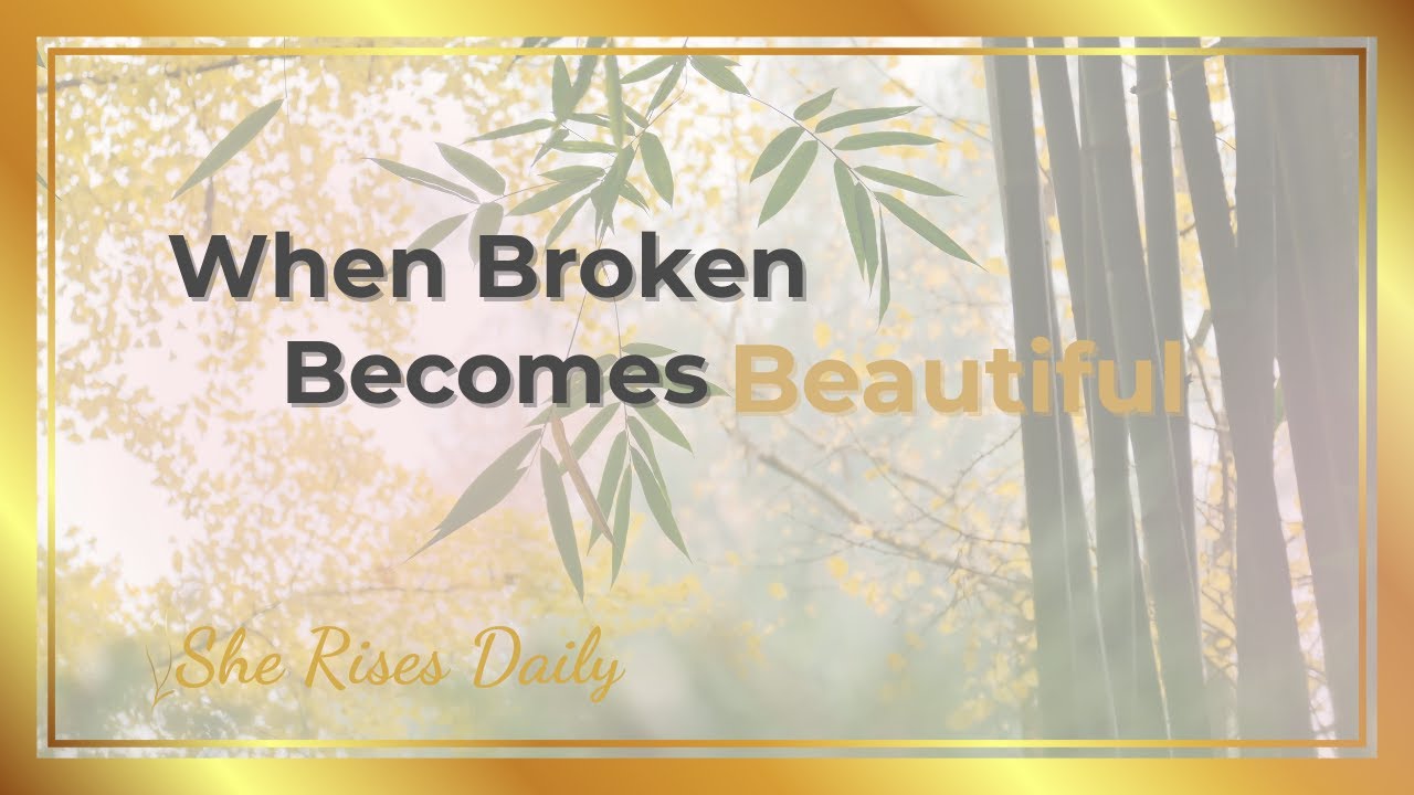 When Broken Becomes Beautiful — God Restores What Was Shattered