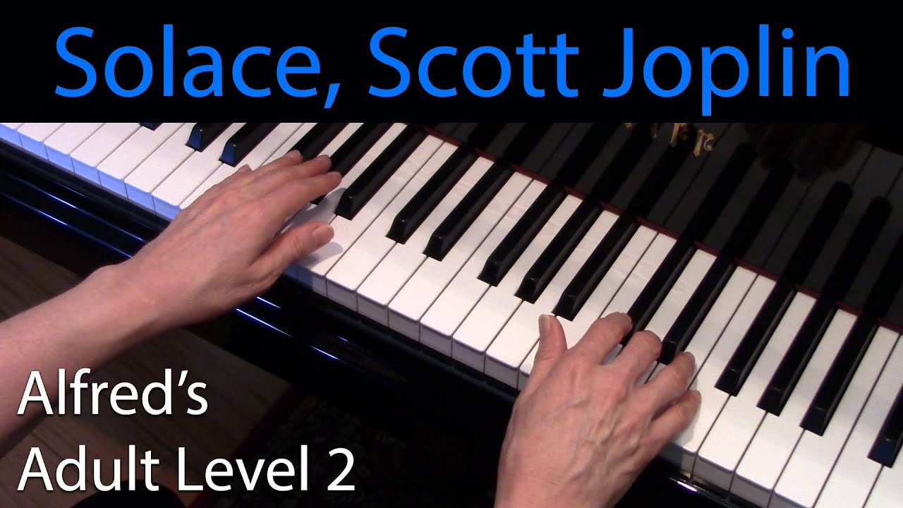 Solace, Joplin (Early-Intermediate Piano Solo) Alfred's Adult Level 2