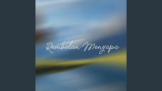 Rembulan Menyapa