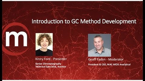 Introduction to GC Method Development