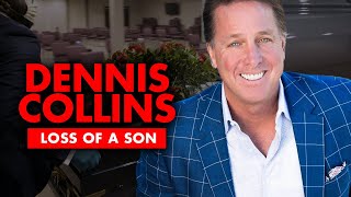 Dennis Collins’ Tragic Lost: What happened to his son?