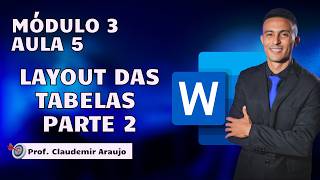 Curso de Word - Mod. 3 Aula 5: Layout da Tabela parte 1
