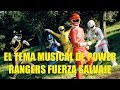 El Tema Musical de Power Rangers Fuerza Salvaje