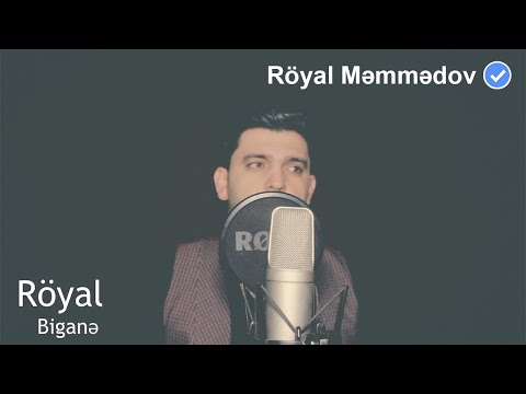 Royal Memmedov - Bigane (2019) Röyal bəylə əlaqə saxlamaq üçün 051.643.87.97