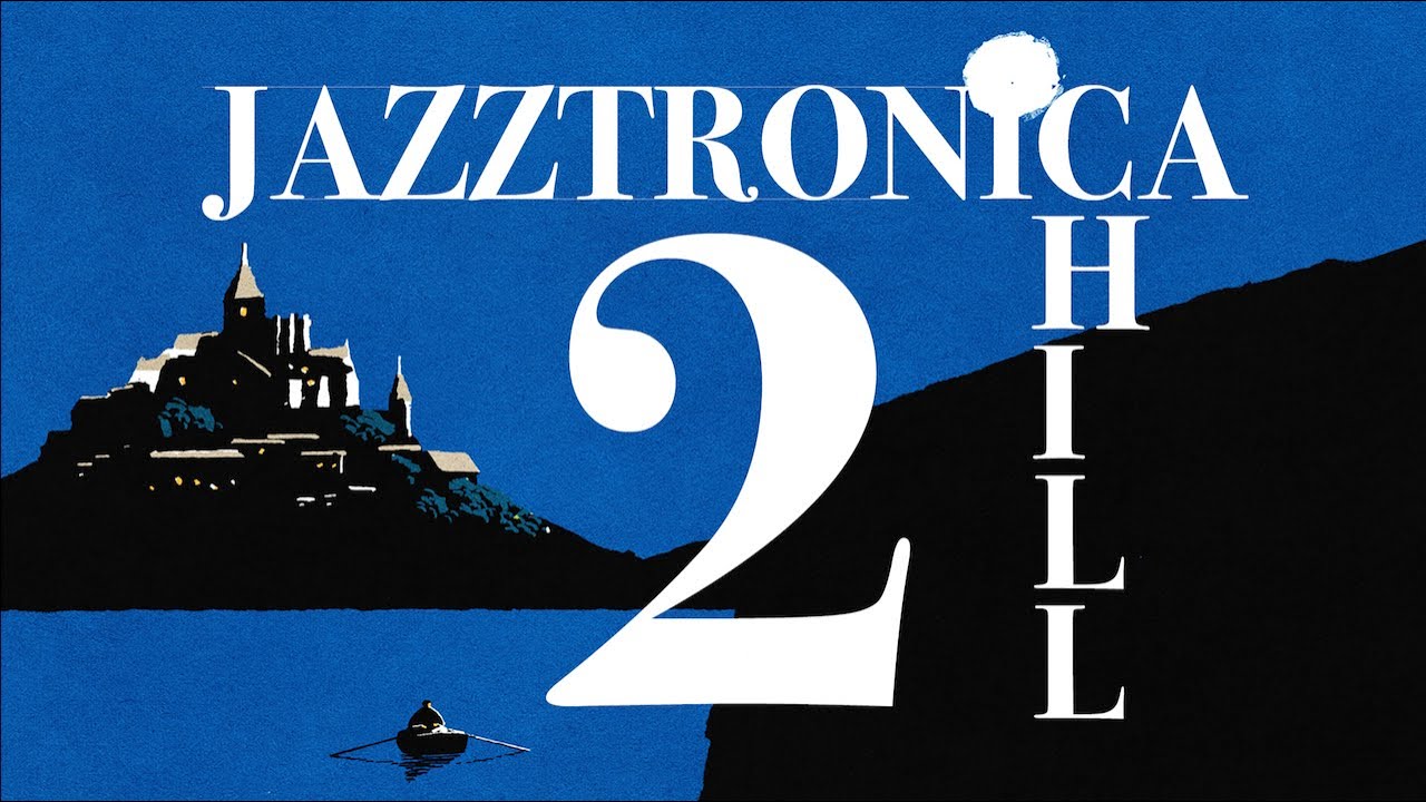 Watch Jazztronica Chill 2 — Beautiful Jazzy Beats & Electronica (Full Mix, 45 Tracks) on YouTube Watch Jazztronica Chill 2 — Beautiful Jazzy Beats & Electronica (Full Mix, 45 Tracks) on YouTube