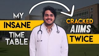 This INSANE Study Schedule Helped me Cracked AIIMS 'TWICE' in FIRST Attempt | Aman Tilak | NEET 2023