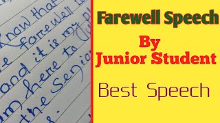 Farewell Speech By The Junior To Senior Students | Farewell Speech | Best Sample