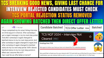 🤯THIS IS HOW TCS HIRE REJECTED STUDENTS | AGAIN BATCHED STATUS AFTER REJECTION | DIRECT OFFER LETTER