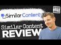 SimilarContent Review | Rank On Google!? [AppSumo]