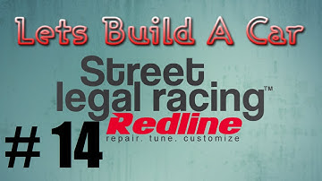 Lets Build A Car (SLRR) - Part 14