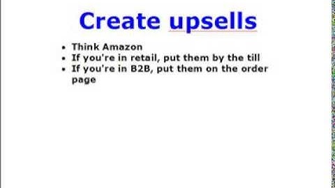 Getting More Sales by Creating Upsells and Selling Extra Related or Unrelated Items