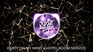 Party On My Mind x Hotel Room Service (Turnt Desi Exclusive) | Bollywood Club Mashup