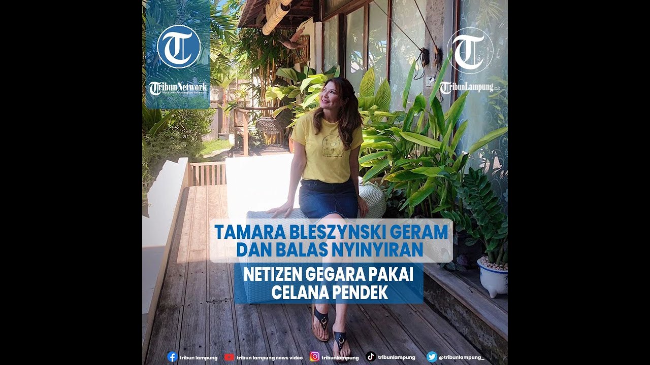 Dinyinyirin Netizen Sudah Tua, Tamara Bleszynski: Tidak Perlu