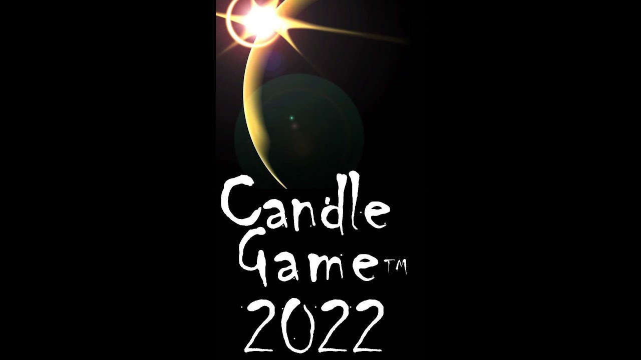 Legendary Candle Game (TM) 2022 YouTube
