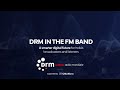 DRM Digital Radio in the FM Band – A smarter digital future for India’s broadcasters and listeners