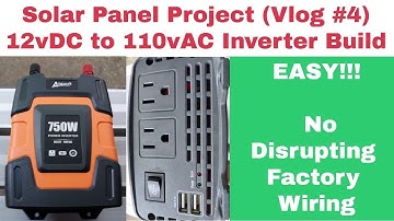 Little Guy Max RV Solar Project (Vlog #4) – 12vDC to 110vAC 750watt Inverter Build