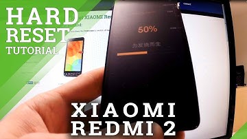 Hard Reset Xiaomi Redmi 2 - Wipe Your Device Using Settings