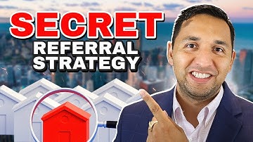 Unlimited Real Estate REFERRAL system - Step by step for 10x’ing Real Estate Referrals