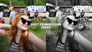 aesthetic / soft transition ideas for edits ! screenshot 4