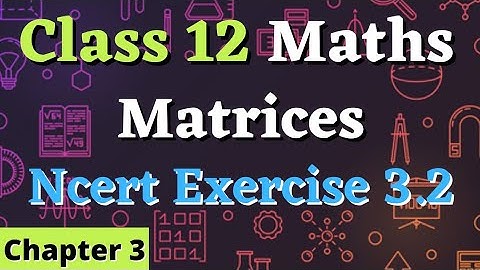 Class 12 live Metrices #Part6. @Lk classes