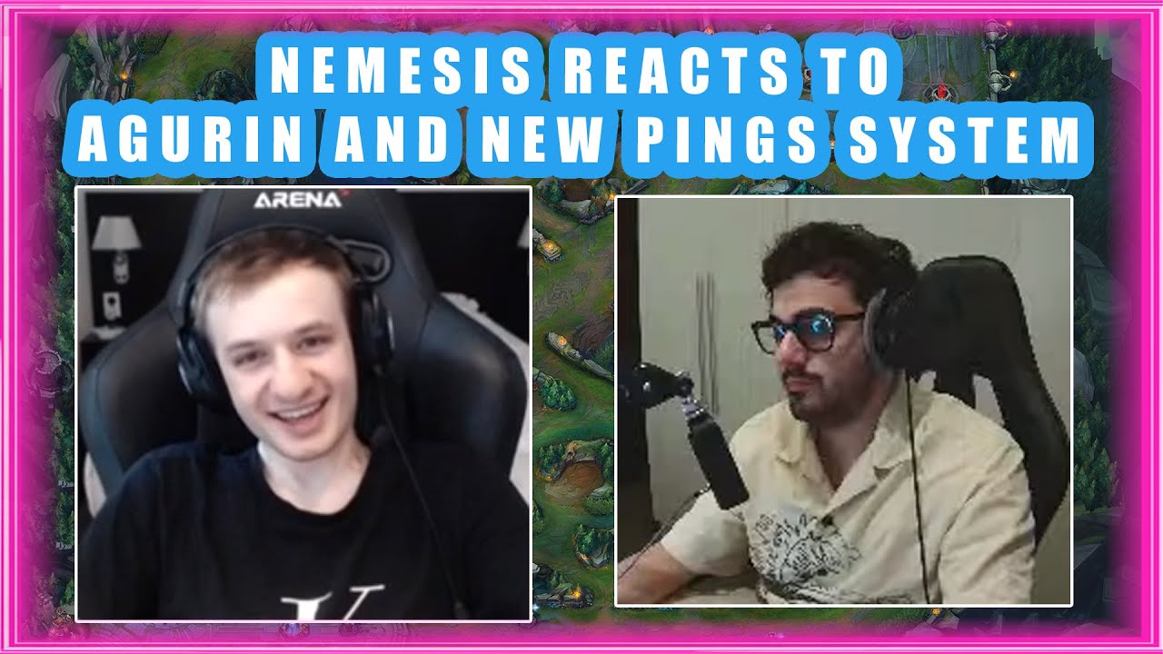 Nemesis reacts to agurin and new pings system situation youtube