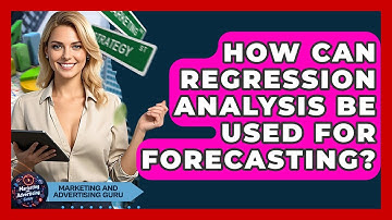 How Can Regression Analysis Be Used For Forecasting? - Marketing and Advertising Guru