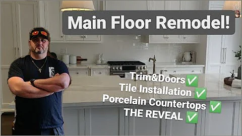 Main Floor Remodel - Part 2 - THE REVEAL! INCLUDIN...