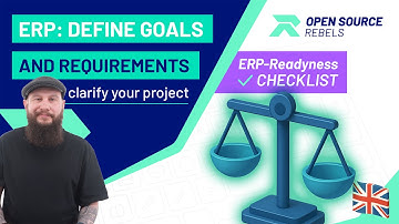 Clarify your ERP project: Define Goals & Requirements | Open Source Rebels