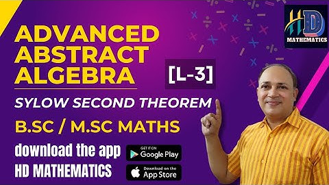 #maths //#mscmathematics //#bscmaths //advanced abstract algebra L 2// sylow second theorem algebra