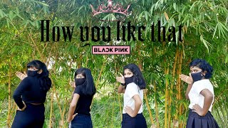 HOW YOU LIKE THAT - BLACKPINK DANCE COVER | PERFORMED BY UNITE♡36