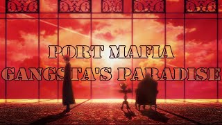 [AMV] Port Mafia - Gangsta's Paradise
