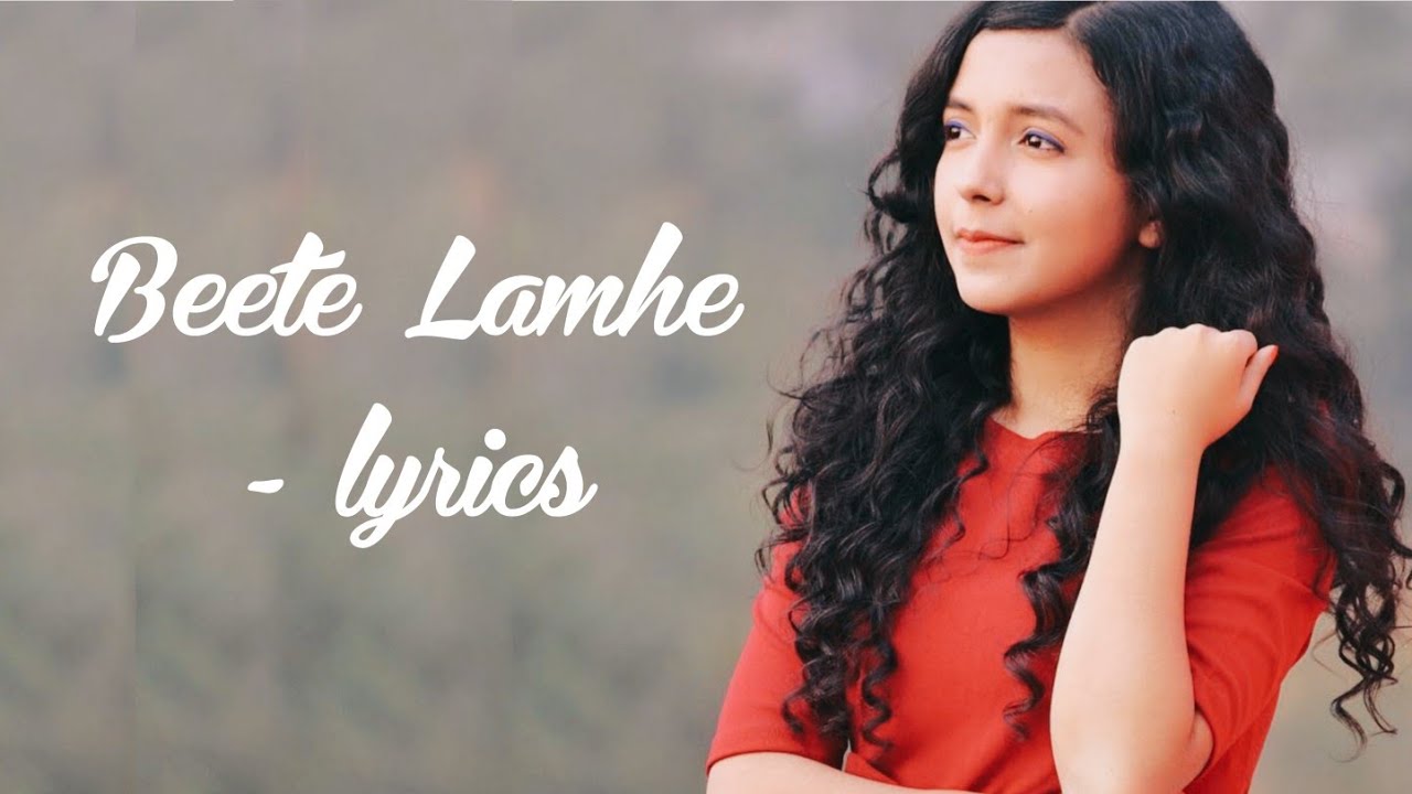 Beete Lamhe Lyrics - Female Version | Shreya Karmakar | Emraan Hashmi | The Train