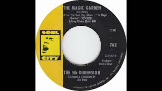 Watch 5th Dimension The Magic Garden video
