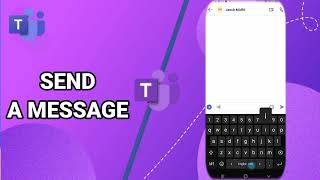 How To Send A Message On Microsoft Teams App screenshot 5