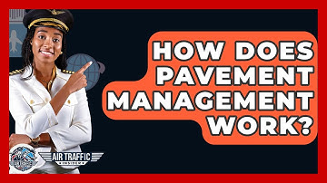 How Does Pavement Management Work? - Air Traffic Insider