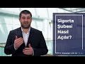 Sigorta Acente Şubesi Nasıl Açılır?