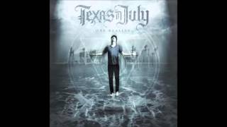 Texas in July - One Reality