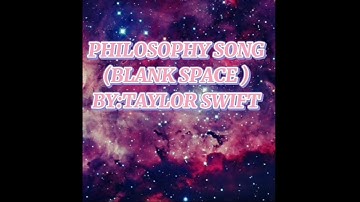 PHILOSOPHY SONG (for project purposes)