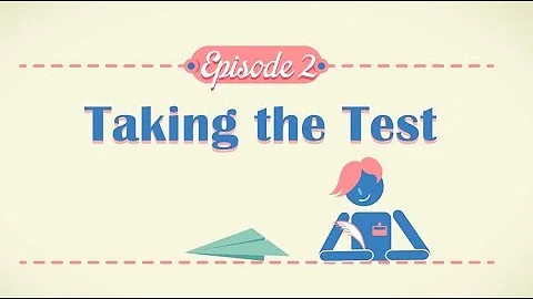 Taking the Standardized Test | College Counseling Episode 2