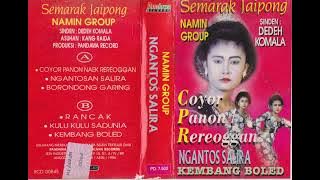 Dedeh Komala & Namin Group - Ngantos Salira Side A