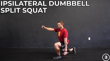 Ipsilateral Dumbbell Split Squat